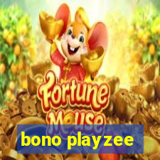 bono playzee